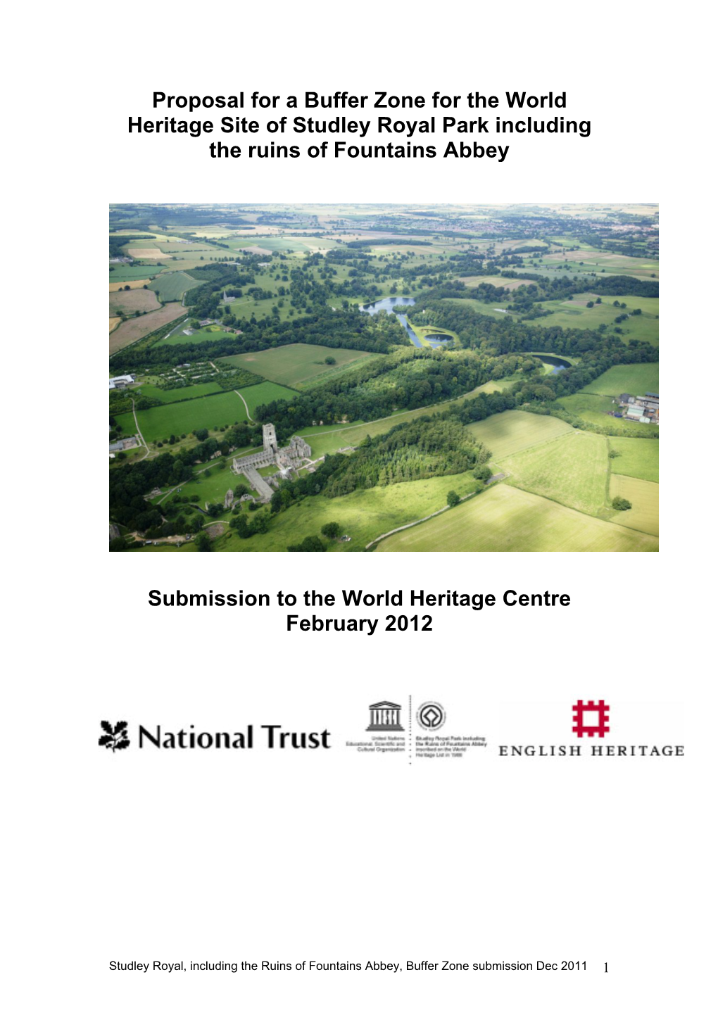 Proposal for a Buffer Zone for the World Heritage Site of Studley Royal Park Including the Ruins of Fountains Abbey