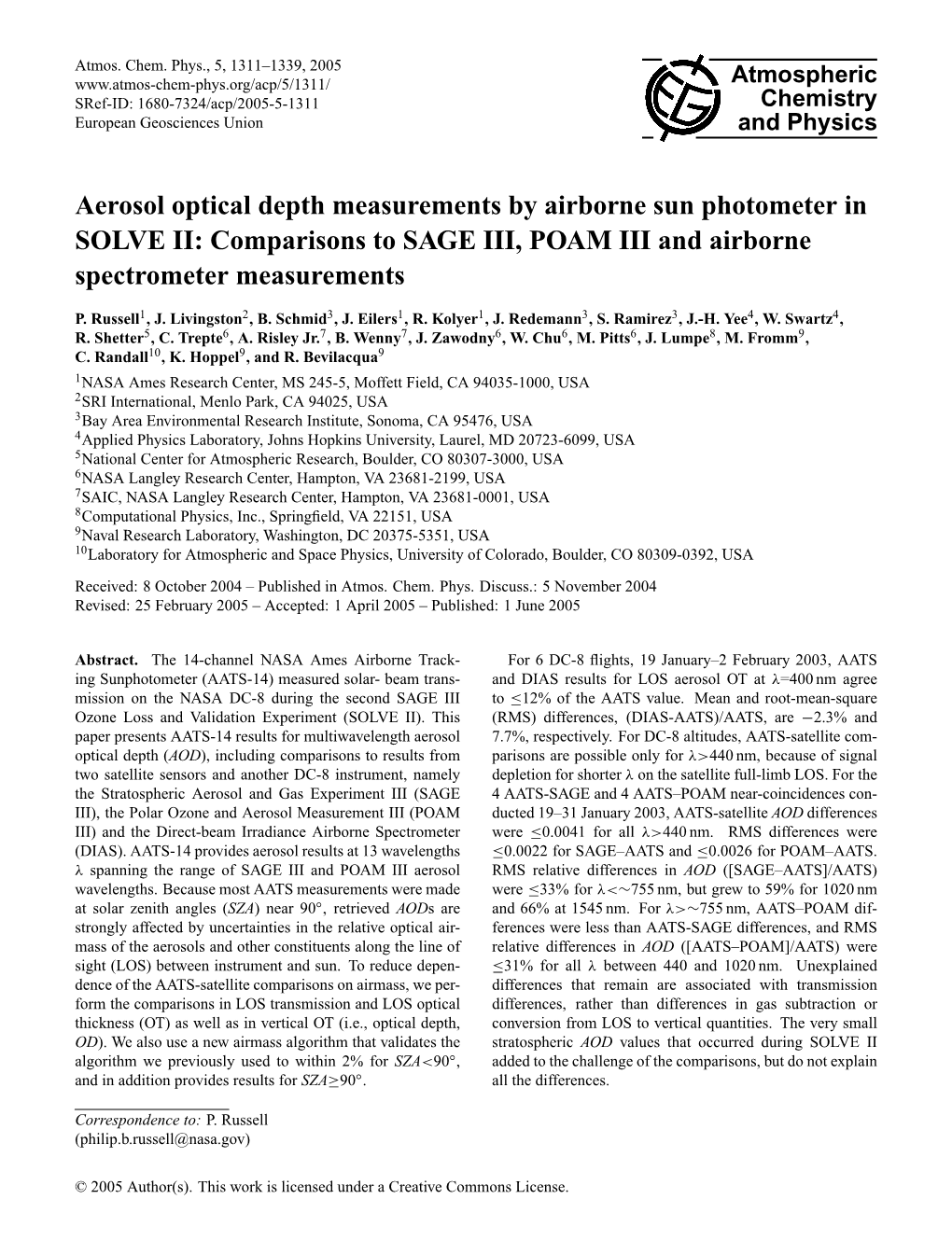 Aerosol Optical Depth Measurements by Airborne Sun Photometer in SOLVE II: Comparisons to SAGE III, POAM III and Airborne Spectrometer Measurements