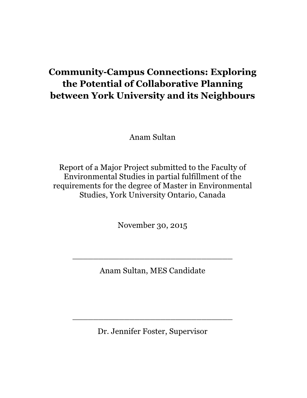 Community-Campus Connections: Exploring the Potential of Collaborative Planning Between York University and Its Neighbours