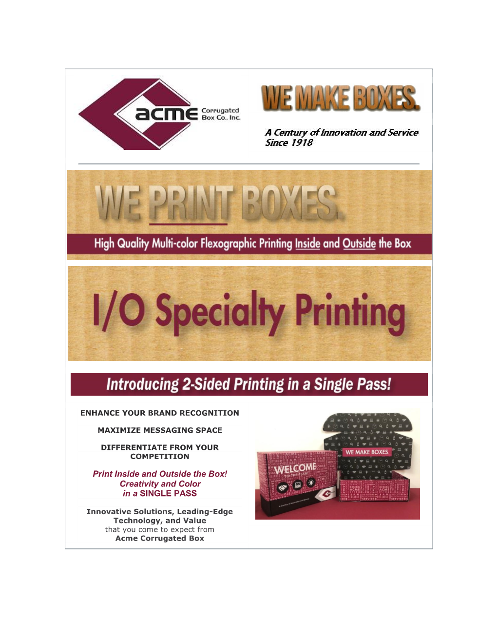 October 2019 – Introducing I/O Specialty Printing (2 Sided Box