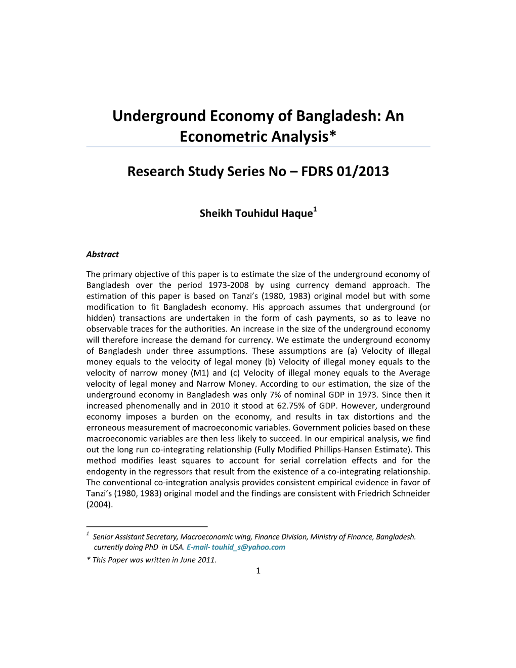 Underground Economy of Bangladesh: an Econometric Analysis*