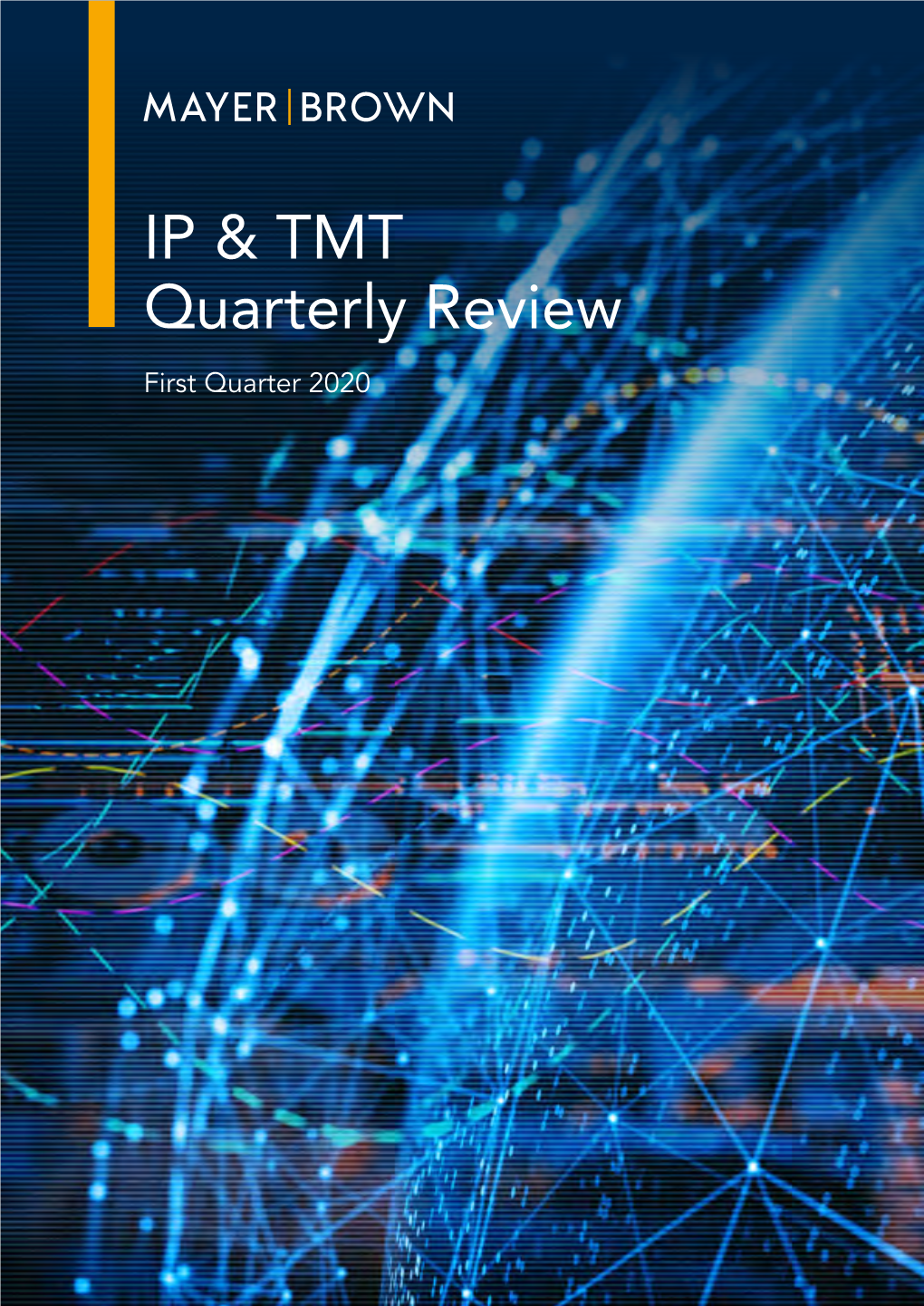 IP & TMT Quarterly Review