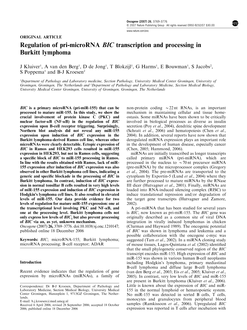 Regulation of Pri-Microrna BIC Transcription and Processing in Burkitt Lymphoma