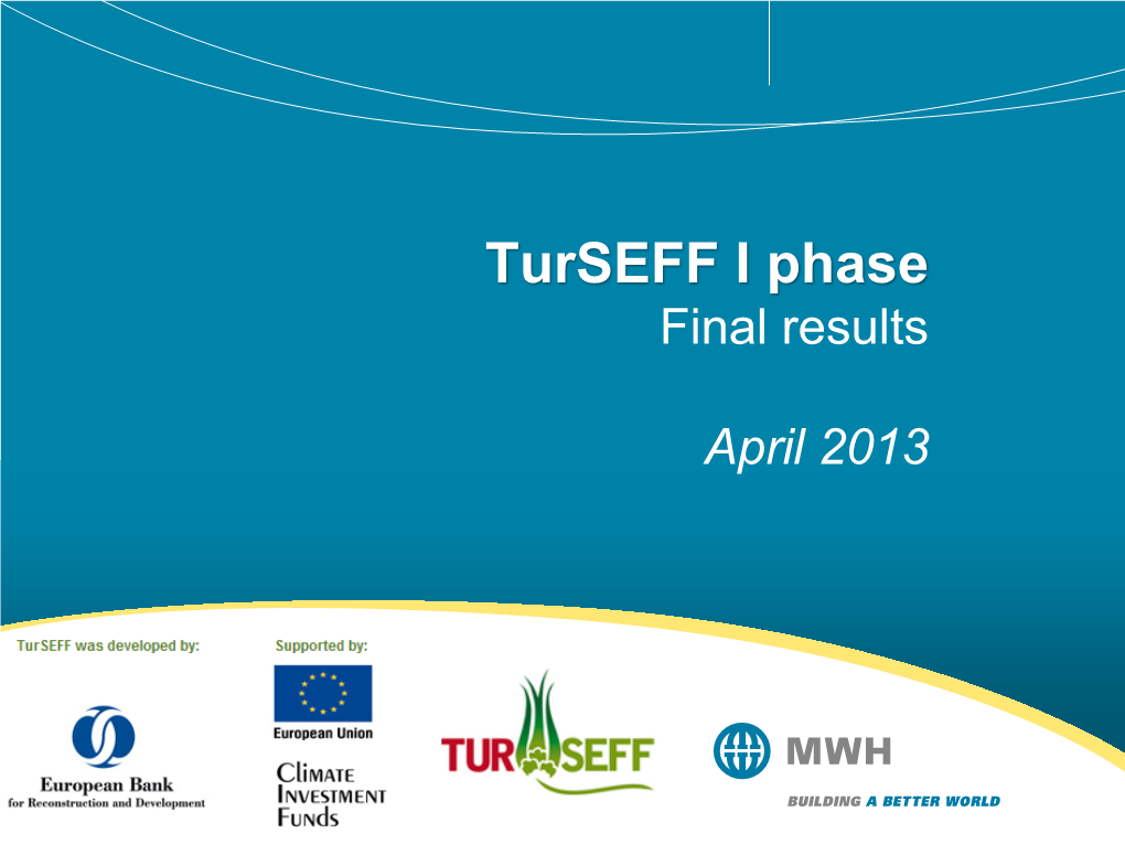 Turseff I Phase Final Results