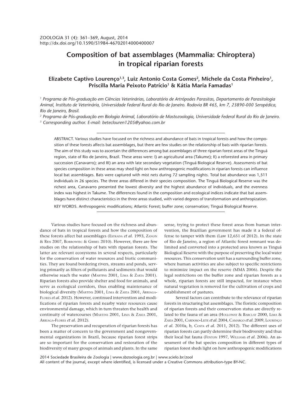 Composition of Bat Assemblages (Mammalia: Chiroptera) in Tropical Riparian Forests