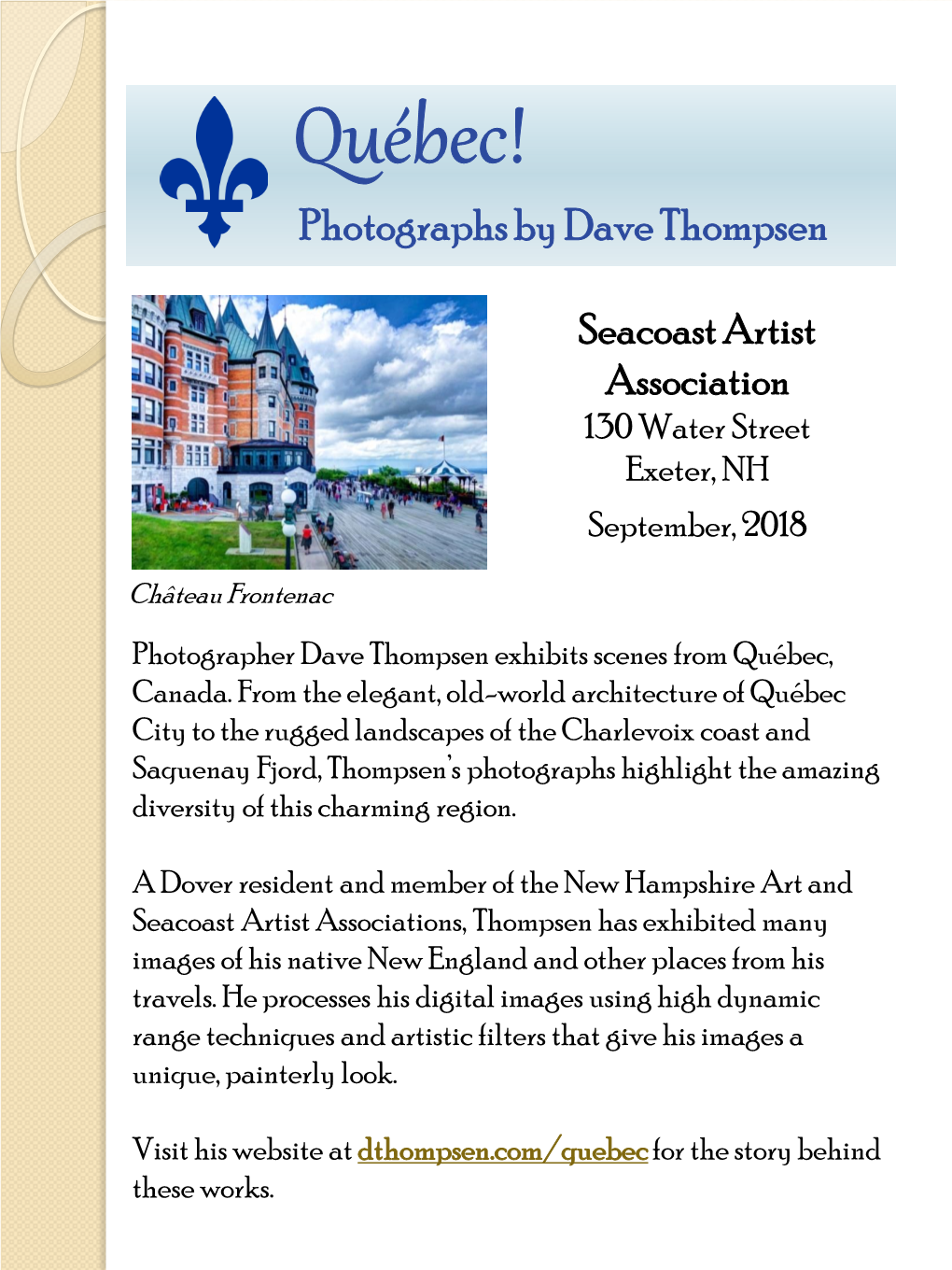 Quebec! Exhibition by Dave Thompsen