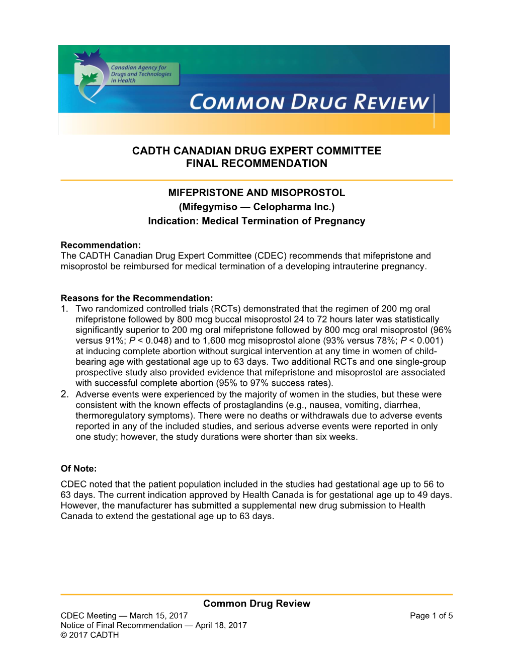 Cadth Canadian Drug Expert Committee Final Recommendation