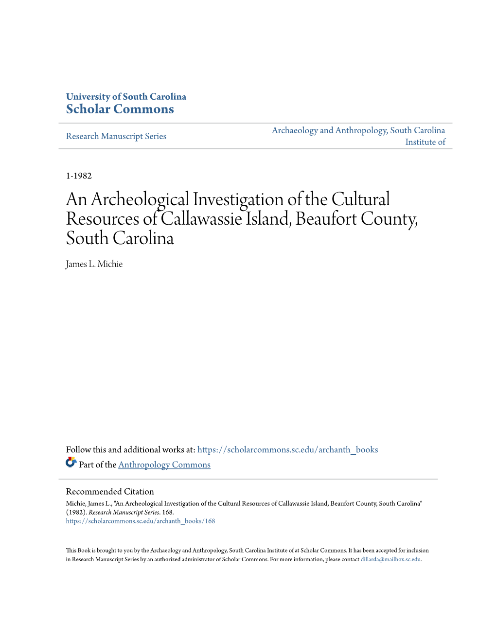 An Archeological Investigation of the Cultural Resources of Callawassie Island, Beaufort County, South Carolina James L