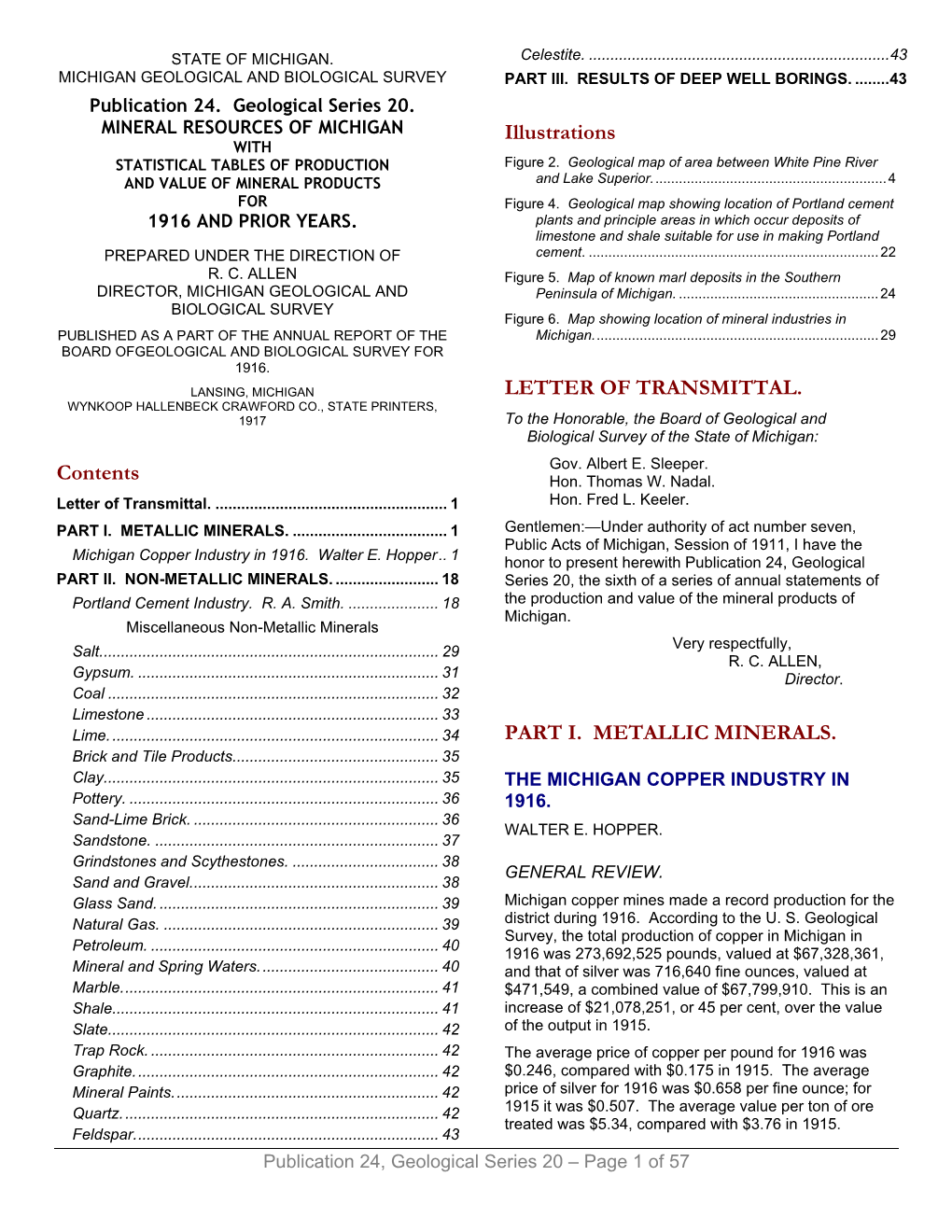 Publication 24. Geological Series 20. MINERAL RESOURCES of MICHIGAN Illustrations with STATISTICAL TABLES of PRODUCTION Figure 2