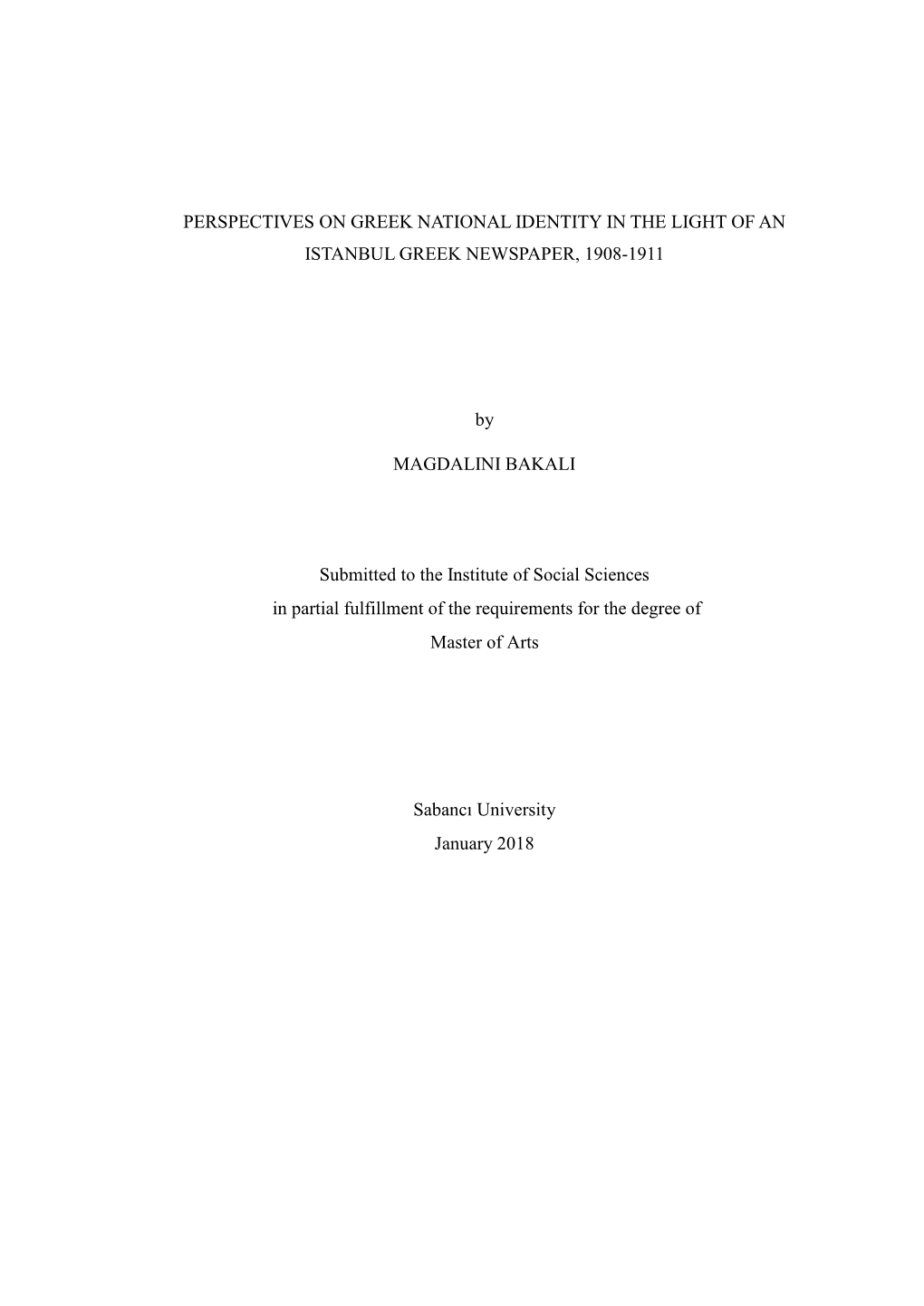 Perspectives on Greek National Identity in the Light of an Istanbul Greek Newspaper, 1908-1911