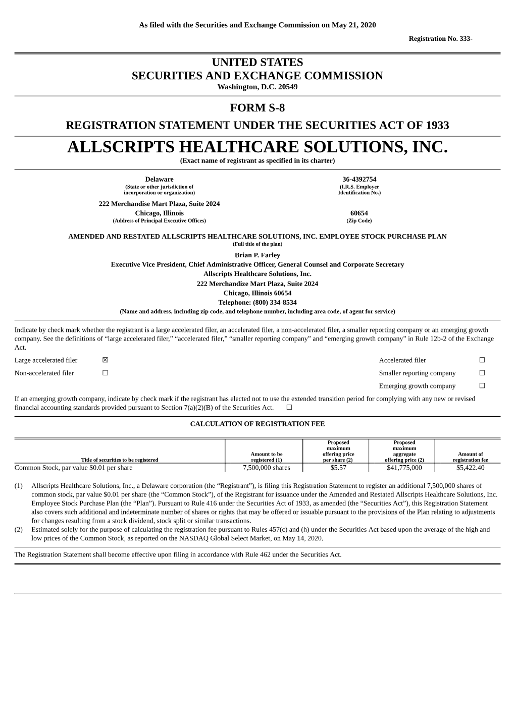 ALLSCRIPTS HEALTHCARE SOLUTIONS, INC. (Exact Name of Registrant As Specified in Its Charter)