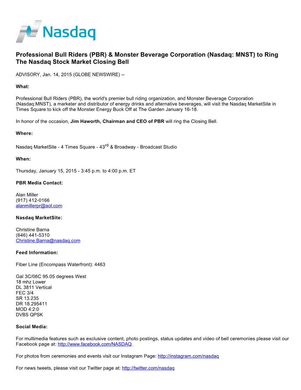 Professional Bull Riders (PBR) & Monster Beverage Corporation (Nasdaq: MNST) to Ring the Nasdaq Stock Market Closing Bell