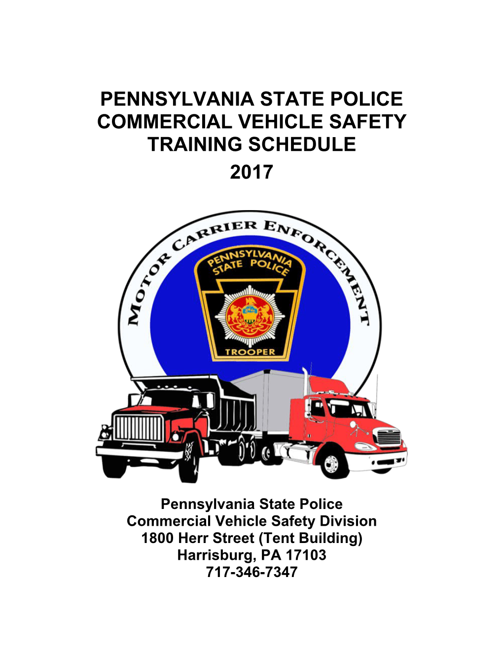 Pennsylvania State Police Commercial Vehicle Safety Training Schedule