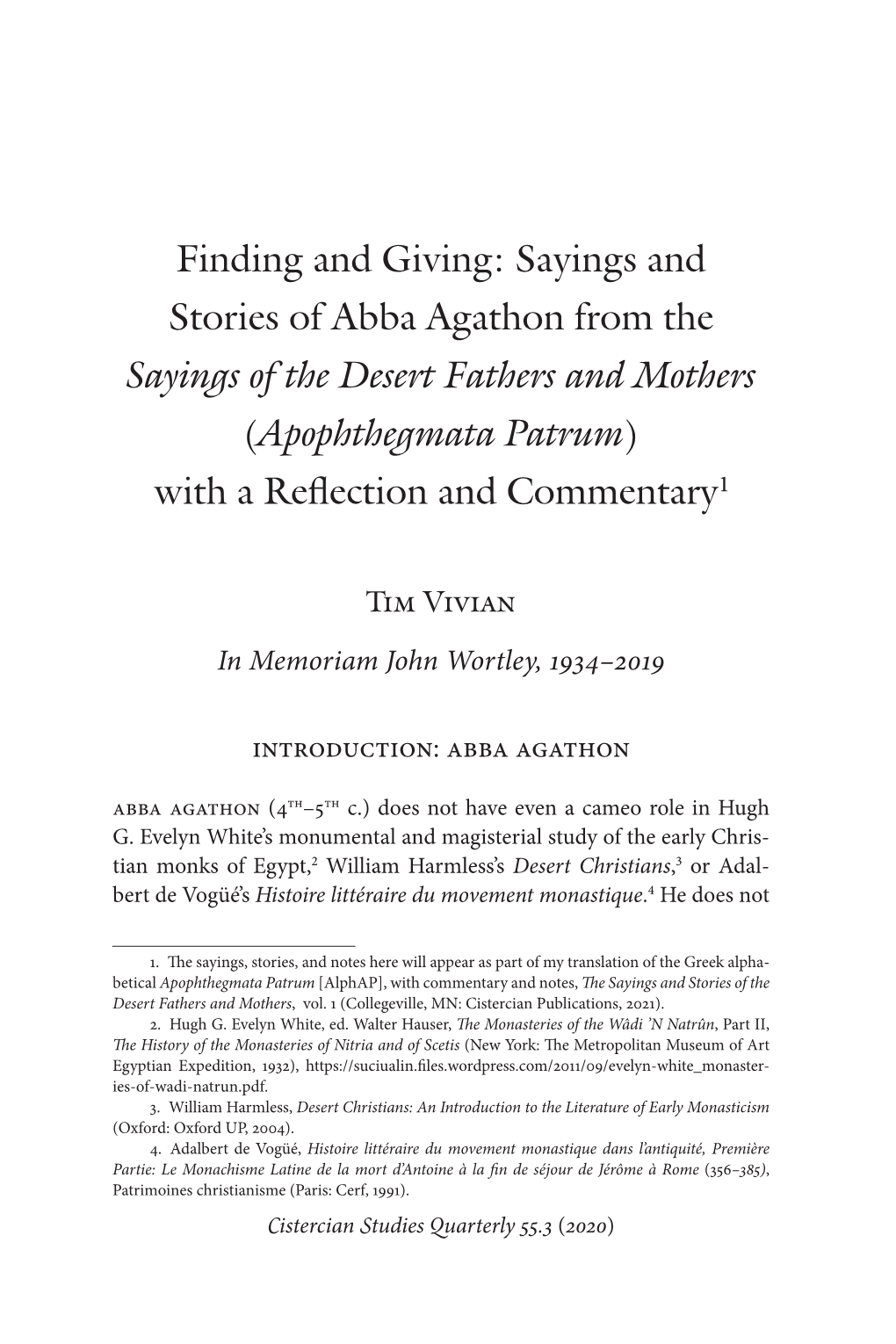 Sayings and Stories of Abba Agathon from the Sayings of the Desert Fathers and Mothers (Apophthegmata Patrum) with a Refection and Commentary 1