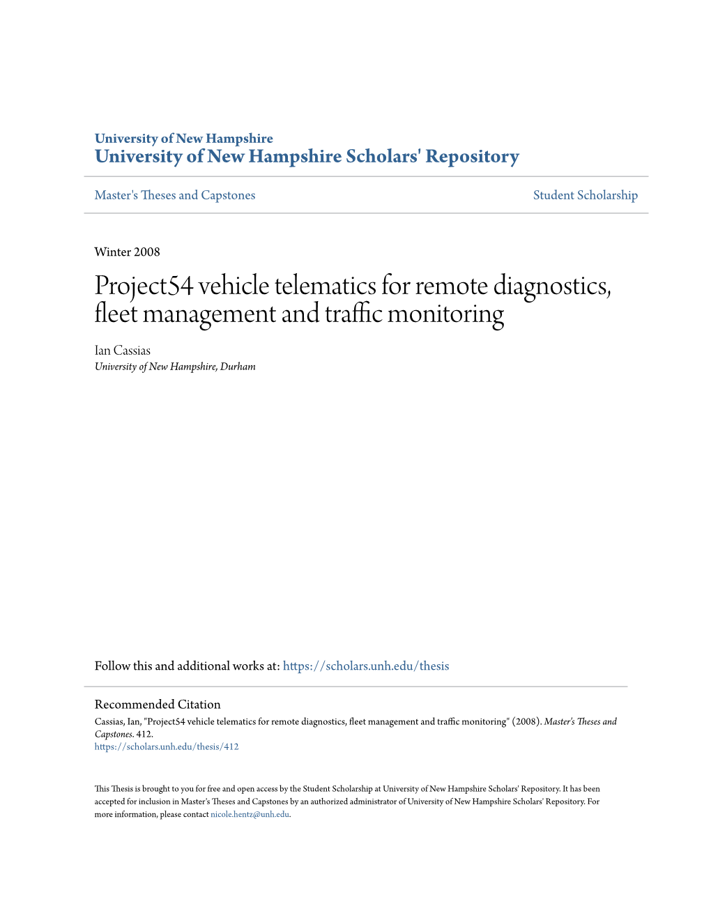 Project54 Vehicle Telematics for Remote Diagnostics, Fleet Am Nagement and Traffic Monitoring Ian Cassias University of New Hampshire, Durham