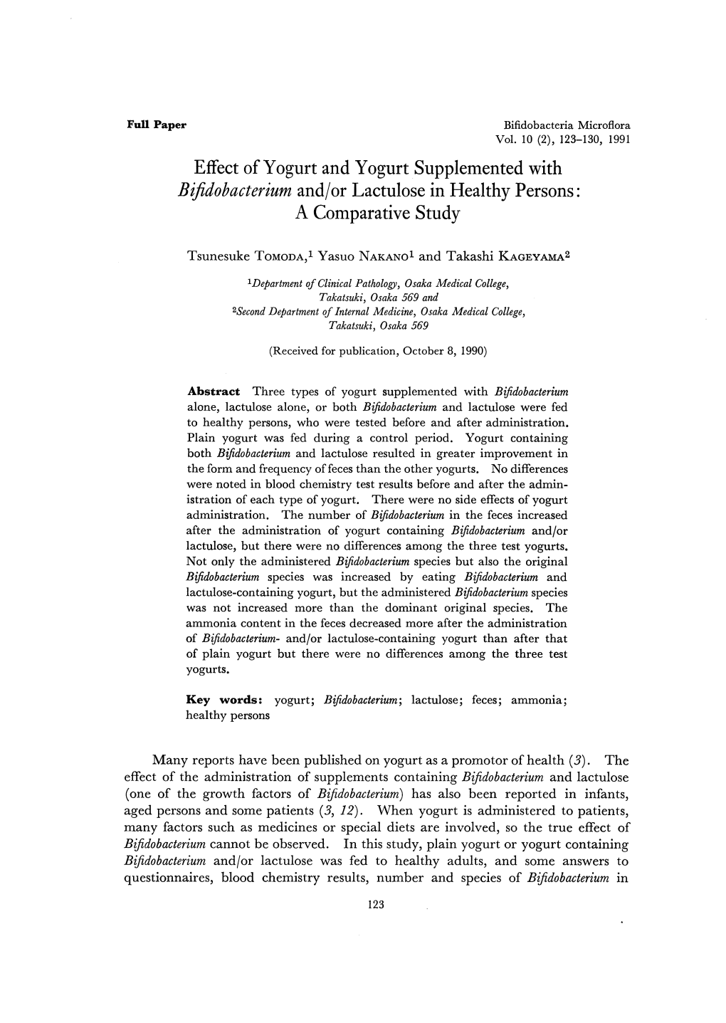 Effect of Yogurt and Yogurt Supplemented with Bifidobacteriumand/Or Lactulose in Healthy Persons : a Comparative Study