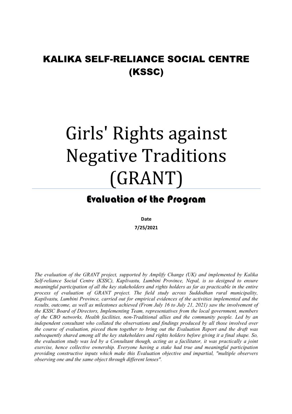 Girls' Rights Against Negative Traditions (GRANT) Evaluation of the Program