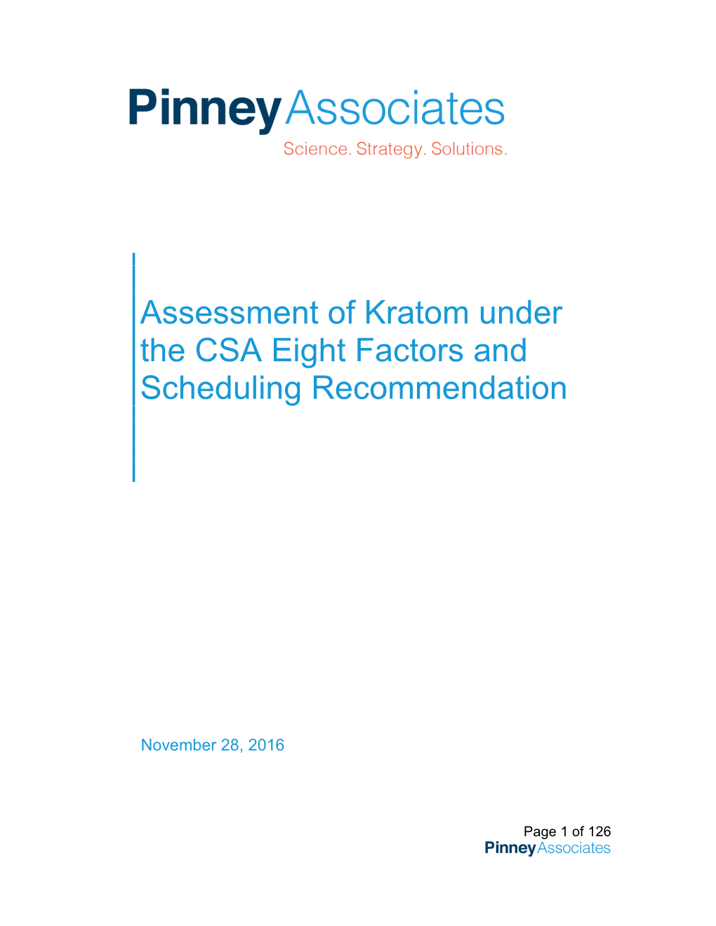 Assessment of Kratom Under the CSA Eight Factors and Scheduling Recommendation