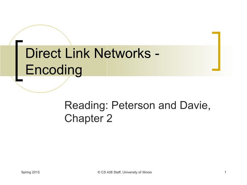 Direct Link Networks - Encoding