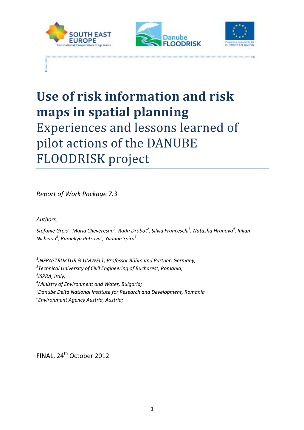 Lessons Learned from Using Flood Risk Information and Maps in Spatial