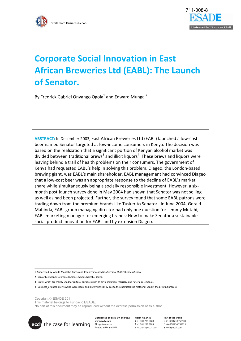 Corporate Social Innovation in East African Breweries Ltd (EABL): the Launch of Senator