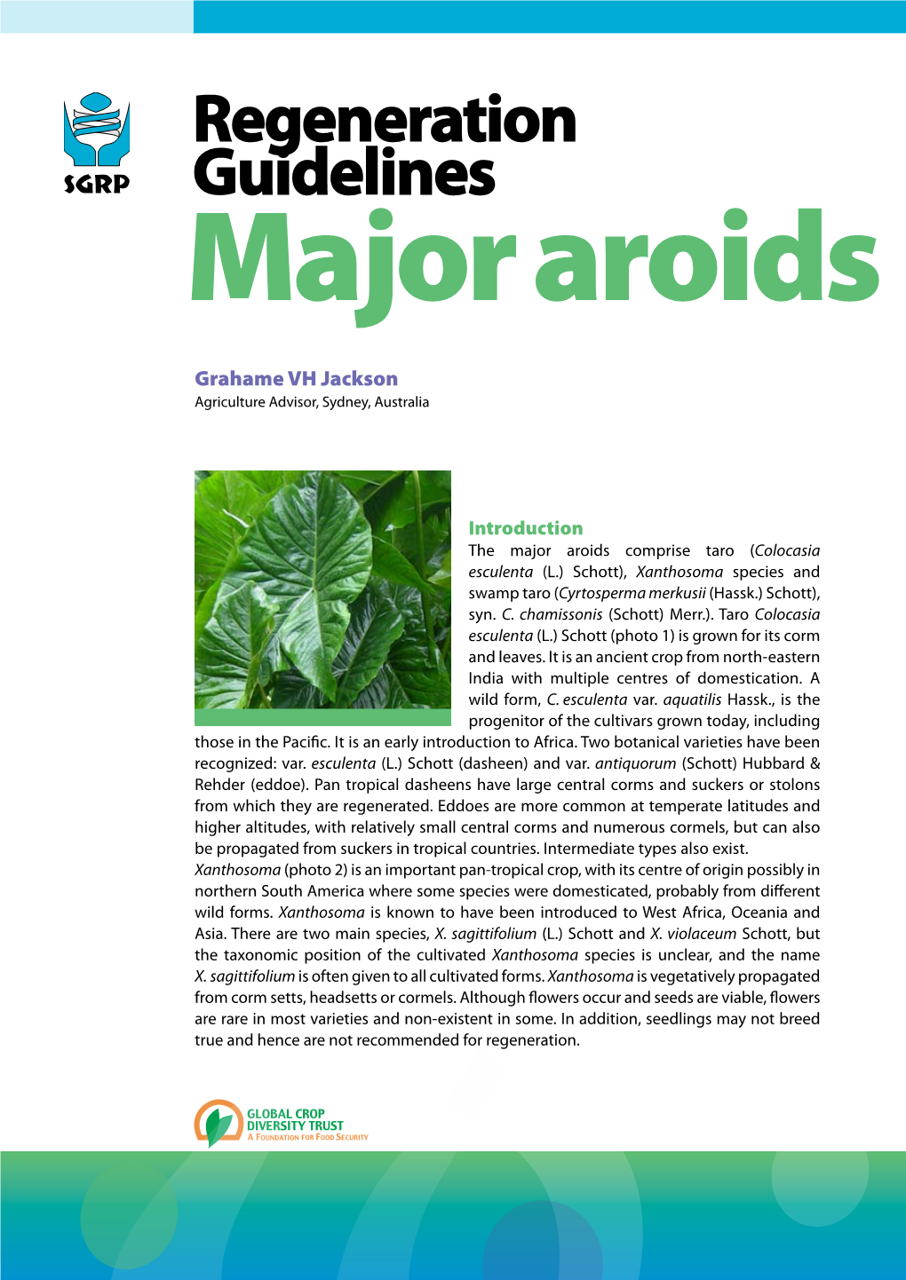 Regeneration Guidelines: Major Aroids