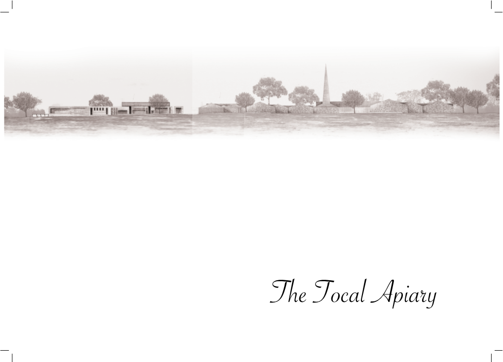 The Tocal Apiary