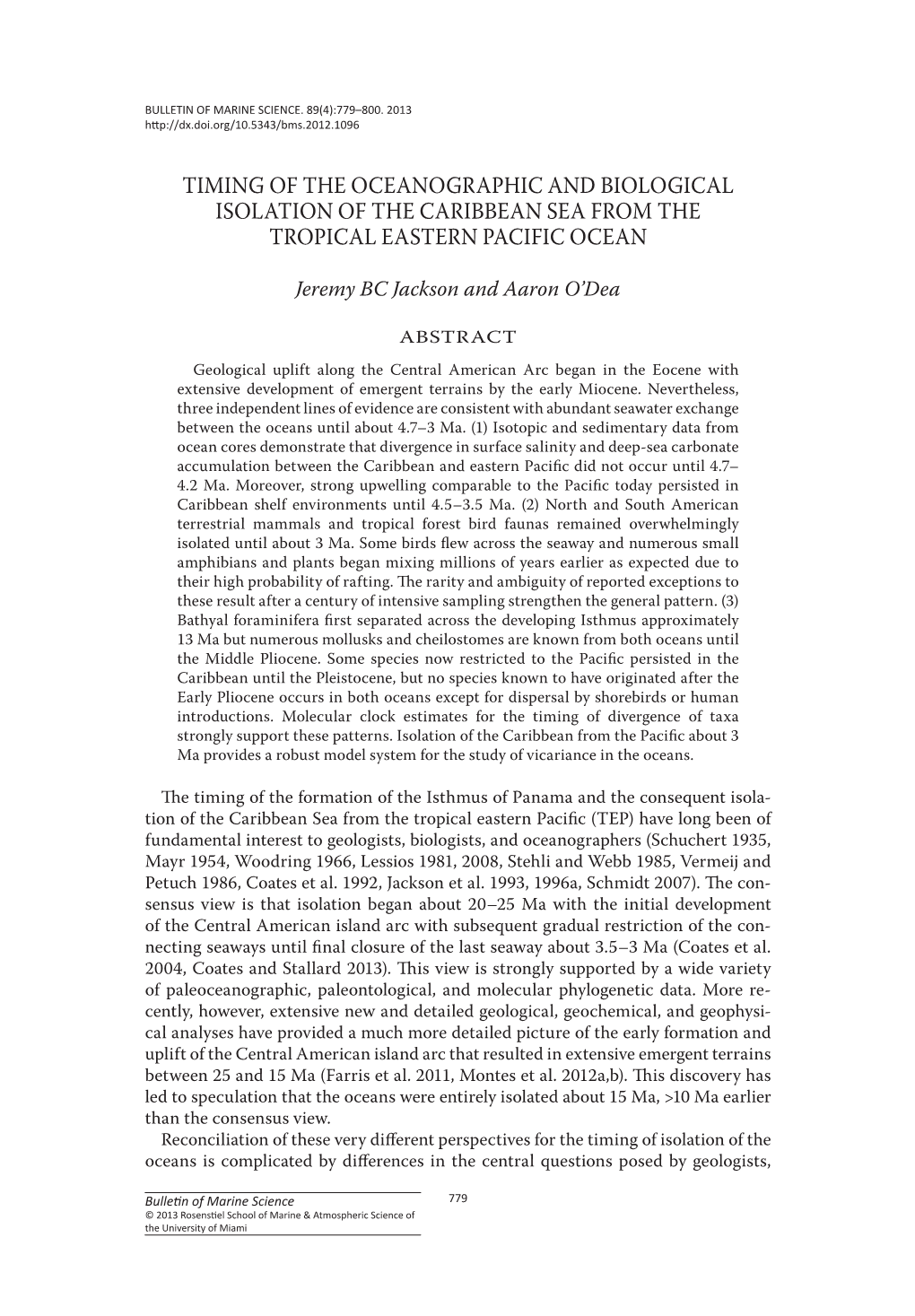 Timing of the Oceanographic and Biological Isolation of the Caribbean Sea from the Tropical Eastern Pacific Ocean