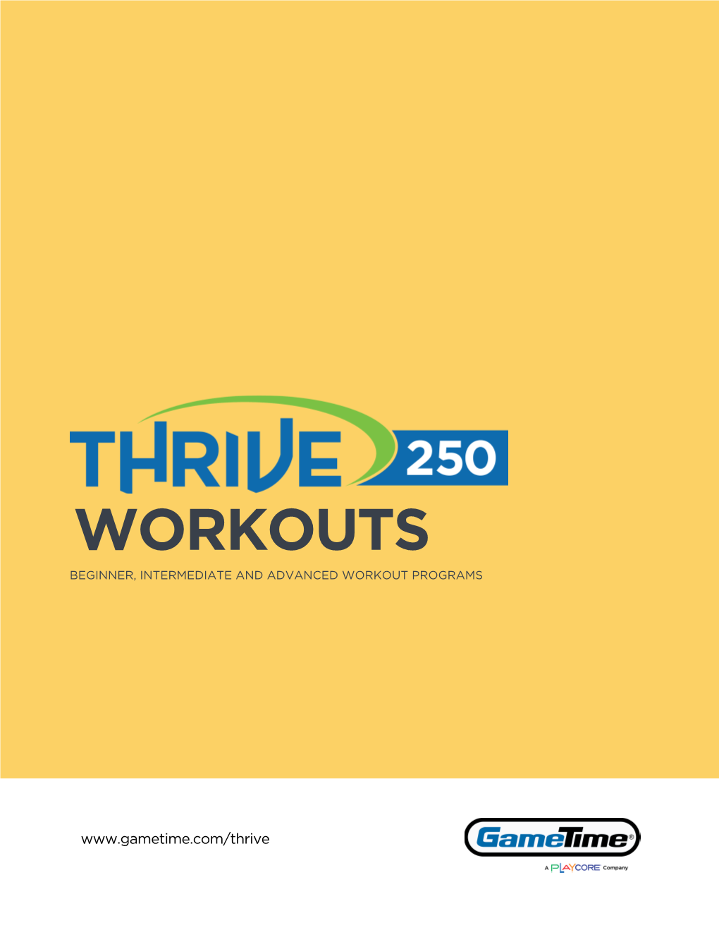 THRIVE 250 Workouts