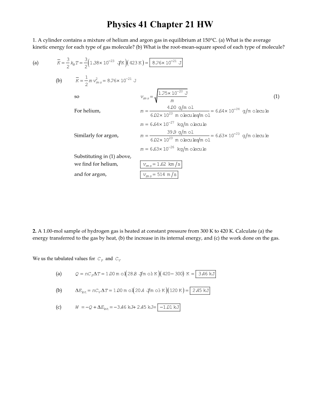 Physics 41 Chapter 21 HW Set 1