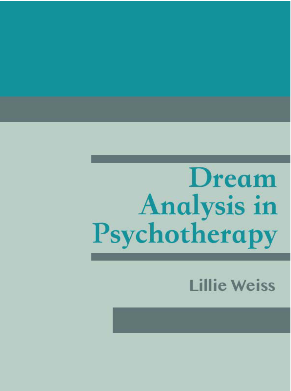 Dream Analysis in Psychotherapy