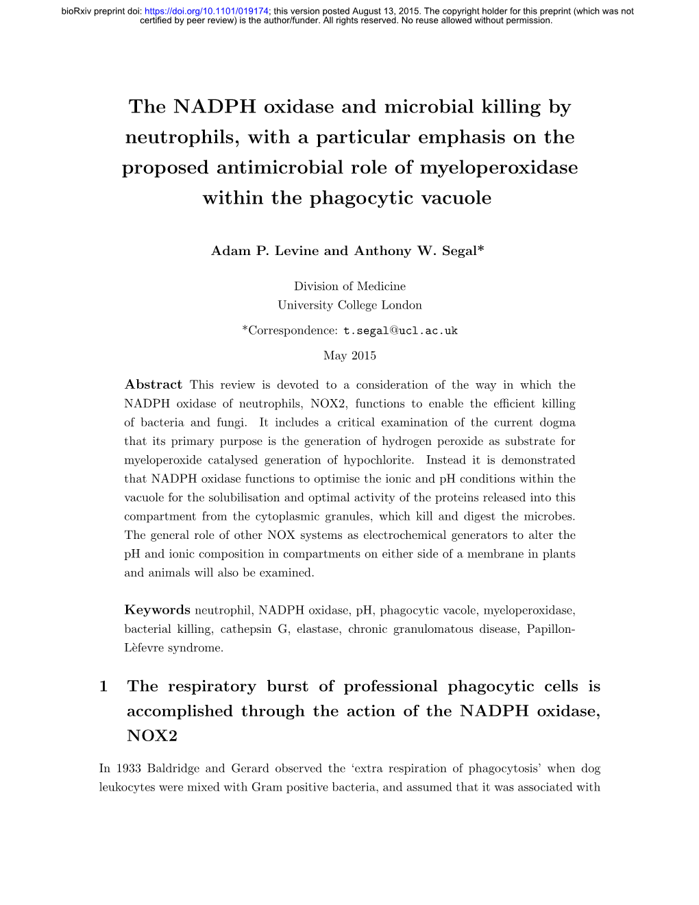 The NADPH Oxidase and Microbial Killing by Neutrophils, with a Particular Emphasis on the Proposed Antimicrobial Role of Myeloperoxidase Within the Phagocytic Vacuole