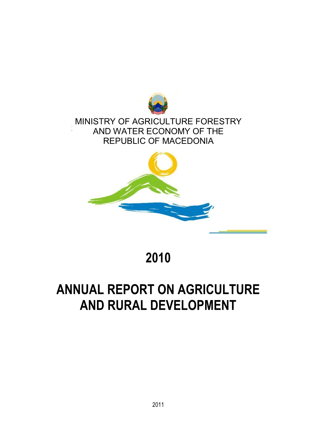 2010 Annual Report on Agriculture and Rural Development