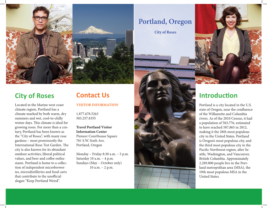 Portland, Oregon “City of Roses” /Ŷƚƌžěƶđɵžŷ City of Roses Portland, Oregon Contact Us