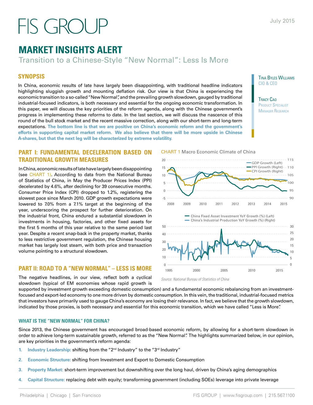 MARKET INSIGHTS ALERT Transition to a Chinese-Style “New Normal”: Less Is More