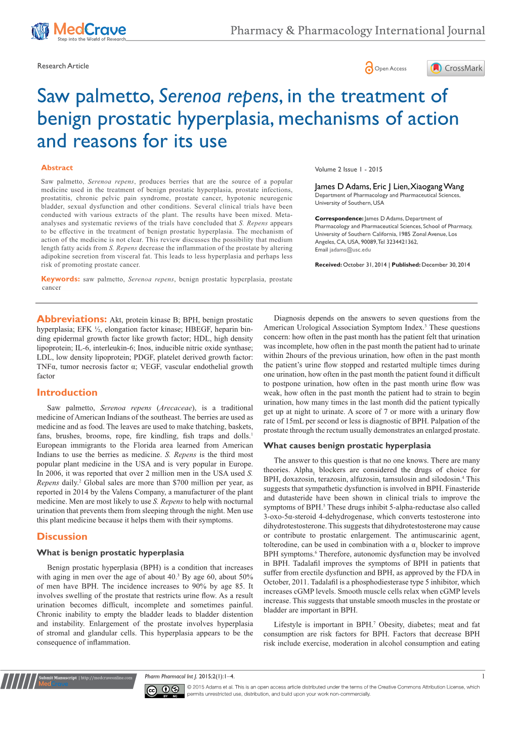 Saw Palmetto, Serenoa Repens, in the Treatment of Benign Prostatic Hyperplasia, Mechanisms of Action and Reasons for Its Use