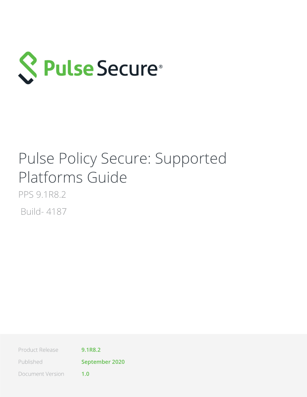 Pulse Policy Secure Supported Platforms Guide 9.1R8.2