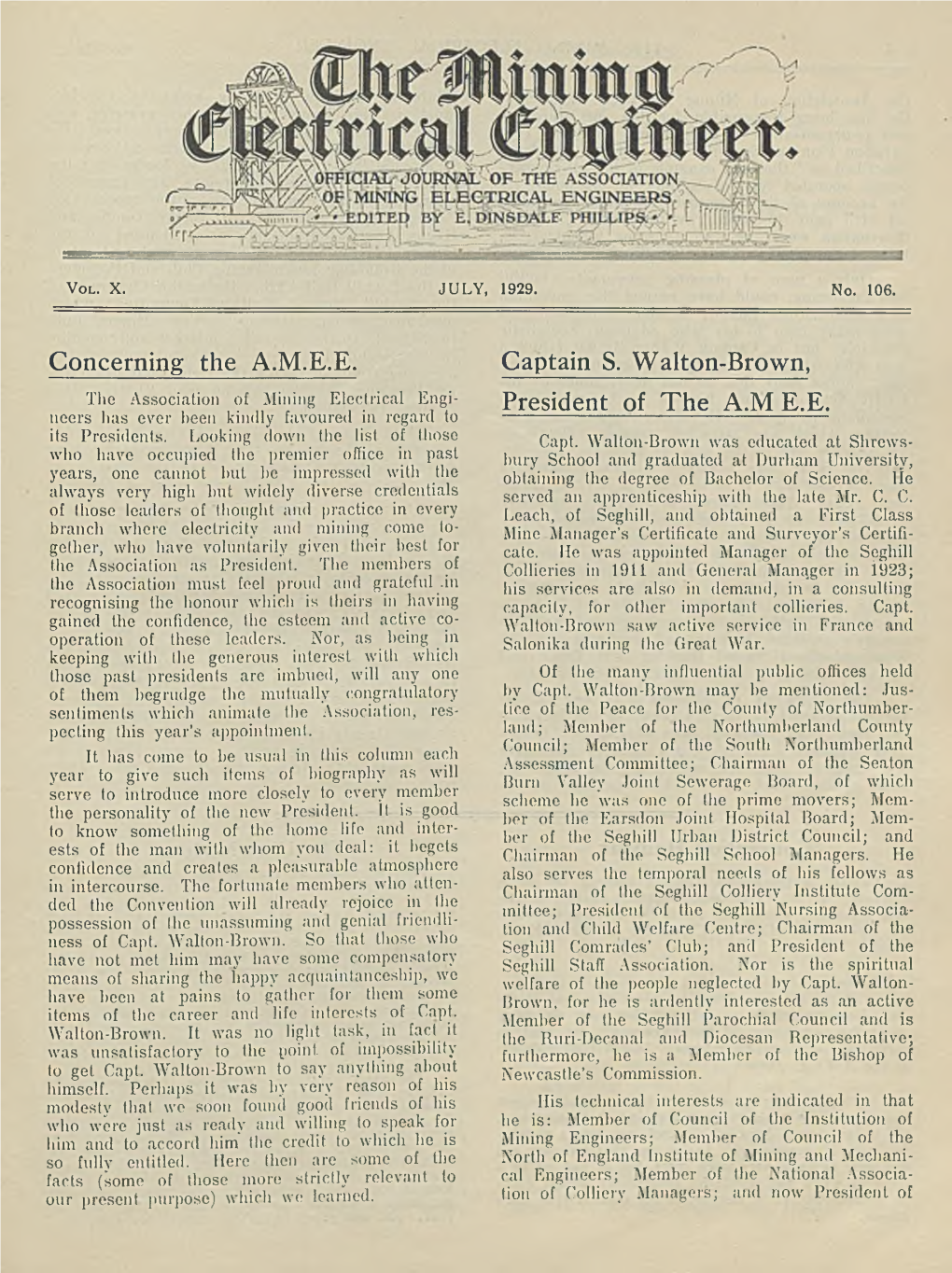 Concerning the A.M.E.E. Captain S. Walton-Brown, President of The