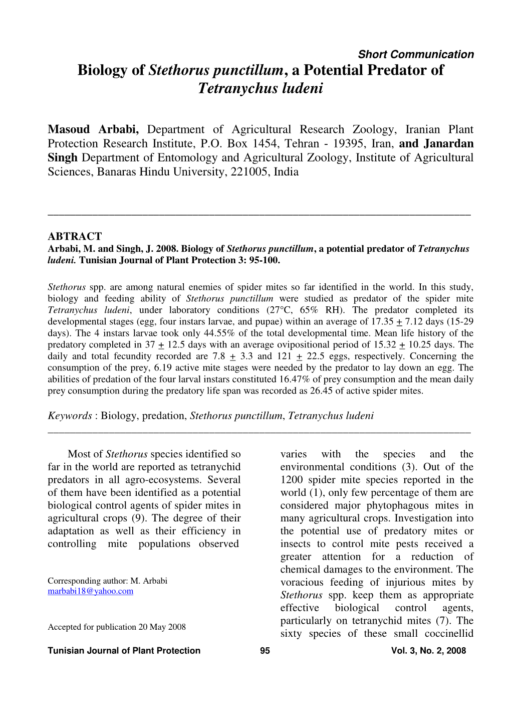 Biology of Stethorus Punctillum, a Potential Predator of Tetranychus