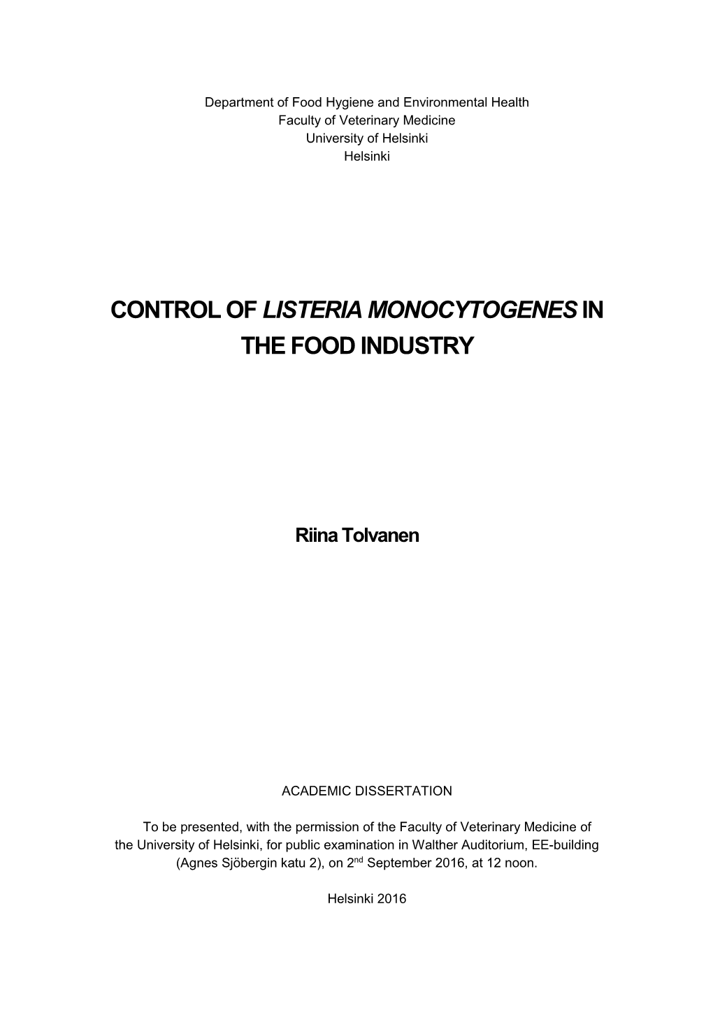 Control of Listeria Monocytoenes in the Food Industry