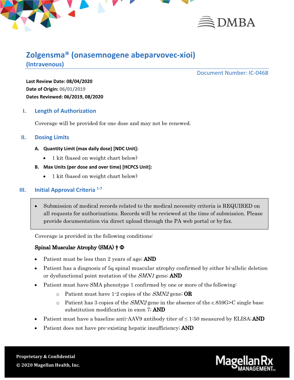 Zolgensma® (Onasemnogene Abeparvovec-Xioi)