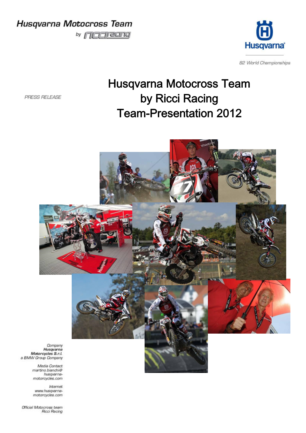 Husqvarna Motocross Team by Ricci Racing Team-Presentation 2012