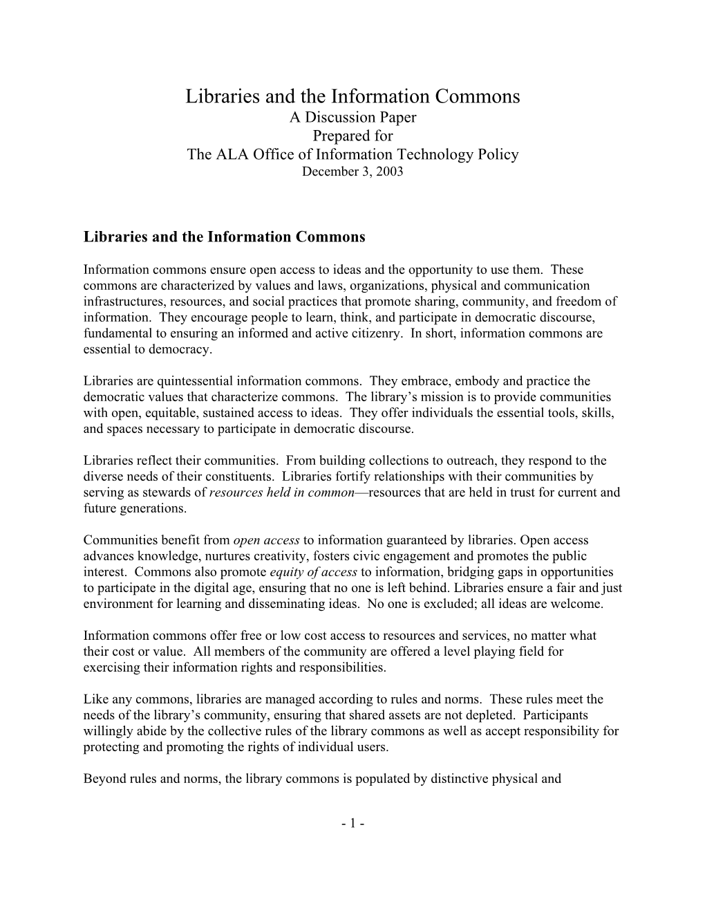 A Discussion Paper for the Information Commons Subcommittee