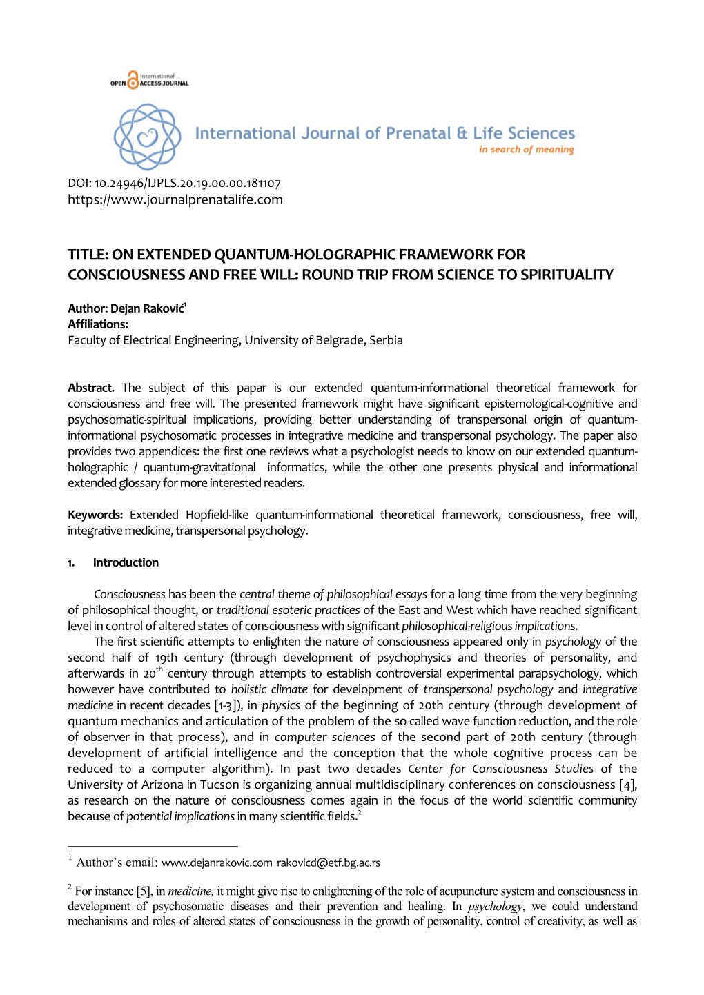 On Extended Quantum-Holographic Framework for Consciousness and Free Will: Round Trip from Science to Spirituality