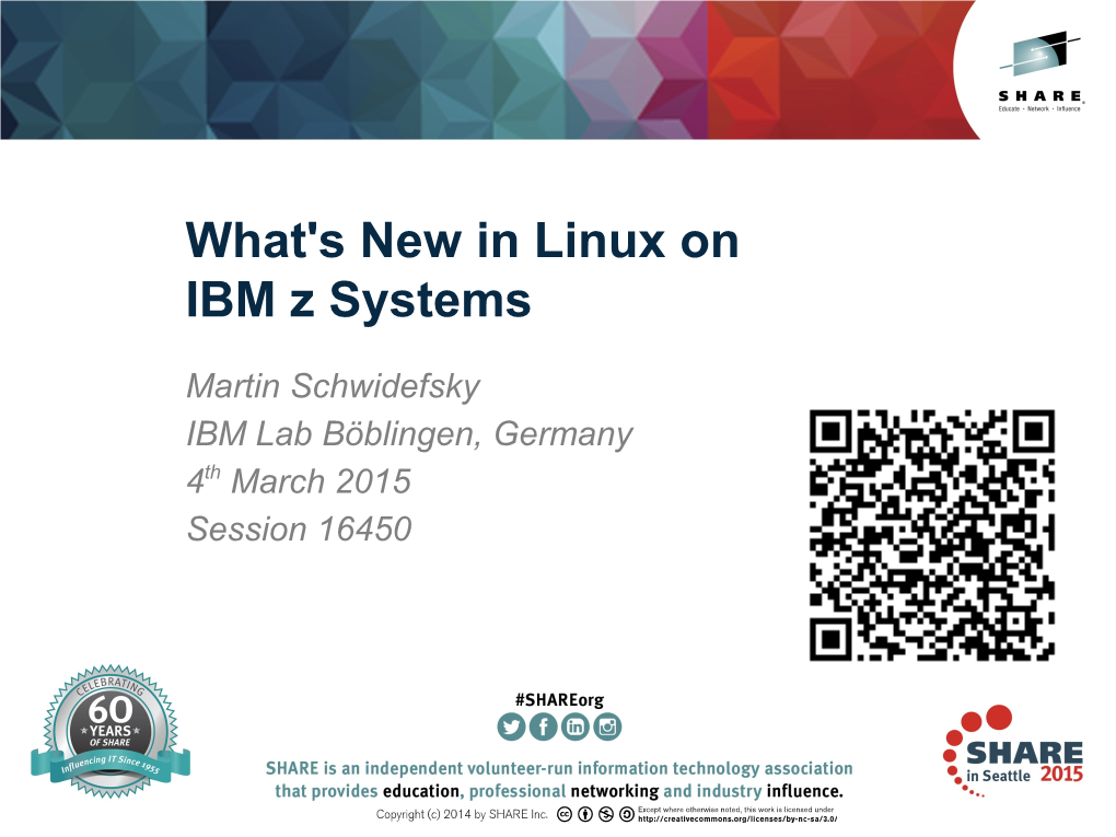 What's New in Linux on IBM Z Systems