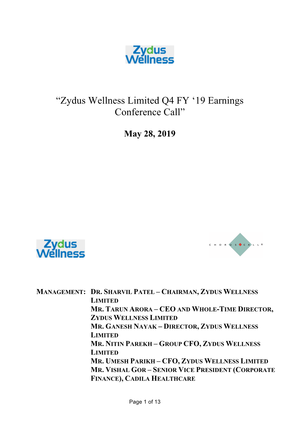 “Zydus Wellness Limited Q4 FY '19 Earnings Conference Call”