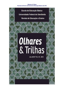 Olhares & Trilhas Revista De Ensino Da Escola De Educação Básica Da