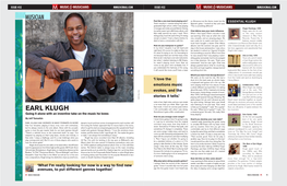 Earl Klugh Before This He Wasn’T Playing Much More Than Six Instrument.” and He Was Right