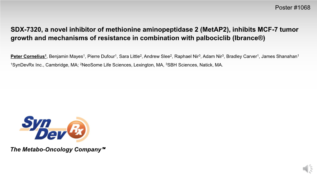 SDX-7320, a Novel Inhibitor of Methionine Aminopeptidase 2