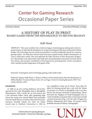 A History of Play in Print Board Games from the Renaissance to Milton Bradley